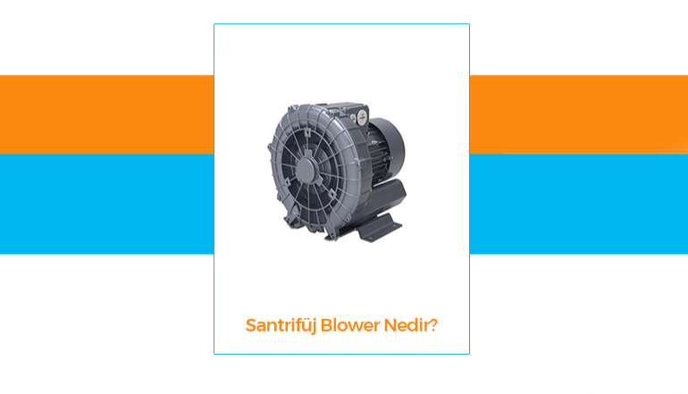 What is Centrifugal Blower?