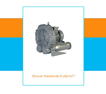 Where are Blowers Used?