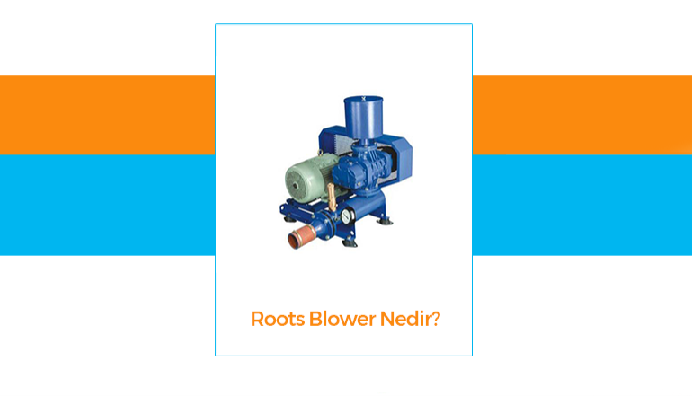 What is Roots Blower?